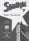 ГДЗ контрольные задания Test booklet Starlight по Английскому языку 7 класс Баранова К.М. Углубленный уровень ФГОС